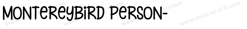 MontereyBird Person字体转换